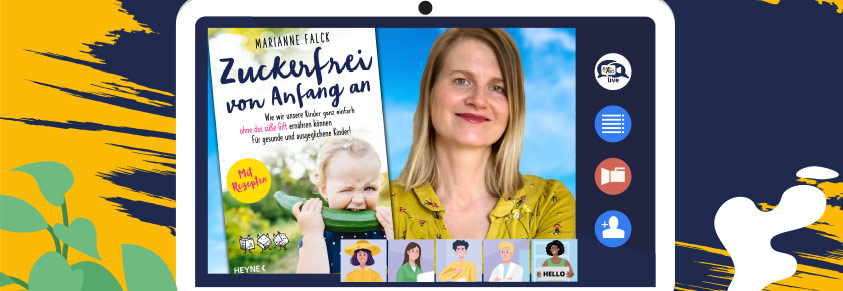 Auf einem PC-Bildschirm ist Marianne Falck neben dem Cover ihres Buches "Zuckerfrei von Anfang an" (auf dessen Cover ein Kleinkind, welches herzhaft in eine Gurke beißt) zu sehen. Unten auf dem Bildschirm befinden sich kleine Bilder von stilisierten Konferenzteilnehmenden 